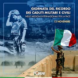 Nassiriya: Tajani, ricordiamo chi &egrave; morto per la democrazia