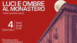 Luci e ombre al Monastero dei Benedettini: visite serali il 4 gennaio, ore 19:00, 20:00 e 21:00
