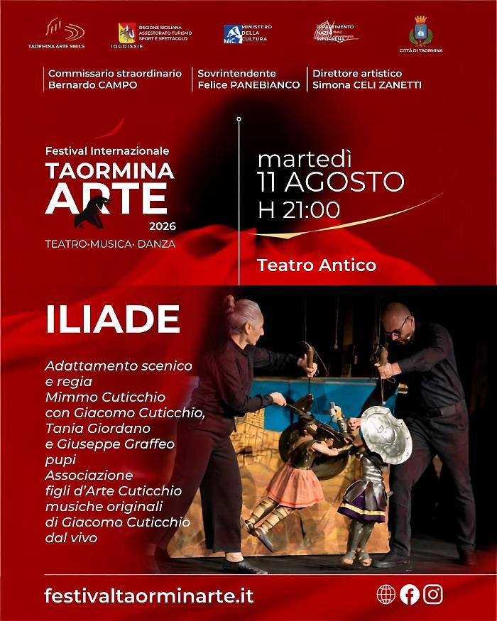 Fondazione Taormina Arte Sicilia, al Teatro Antico "Iliade" di Mimmo Cuticchio - marted&igrave; 11 agosto ore 21.00